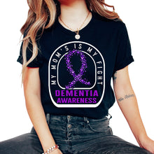 Load image into Gallery viewer, Dementia Shirt, My Mom's Fight Dementia Awareness Tee, Alzheimer

