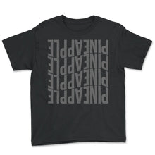 Load image into Gallery viewer, Pineapple Shirt, Upside Down Pineapple Swinger Subtle Text Tee, Funny
