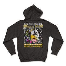 Load image into Gallery viewer, Microcephaly Awareness Shirt, Let's Make Invisible Illness Visible - Hoodie - Black

