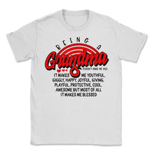 Load image into Gallery viewer, Grandmother Shirt, Being A Grandma Doesn't Me Old Tee, Gift For
