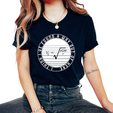 Load image into Gallery viewer, Engineer Shirt, I've Think I've Found A Way Out Of Here Tee, Science
