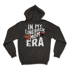 Load image into Gallery viewer, Football Shirt, In My Linebacker Mom Era Tee, Defensive Football - Hoodie - Black
