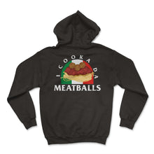 Load image into Gallery viewer, Italy Shirt, I Cooka Da Meatballs Italy Flag Tee, Funny Italian Food
