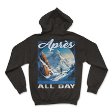 Load image into Gallery viewer, Apres All Day Ski Stack Summit Snowboard Slope Silhouette Alpine - Hoodie - Black
