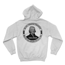 Load image into Gallery viewer, History Shirt, Big Boy Purchase Tomorrow Thomas Jefferson Night
