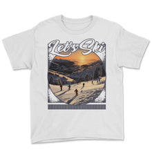 Load image into Gallery viewer, Let’s Ski Sunset Ski Shadows Elongated Evening Gradient Glides Alpine - Youth Tee - White
