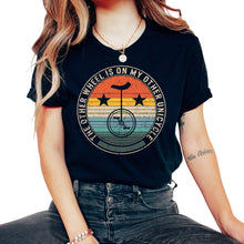 Load image into Gallery viewer, Unicycle Shirt, The Other Wheel Is On My Other Unicycle Vintage Retro
