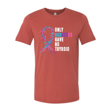 Load image into Gallery viewer, Thyroid Cancer Awareness Only Badasses Tee
