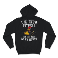 Load image into Gallery viewer, Farmer Fitness Chicken Tacos In My Mouth Taco Tuesday Farm Gym Women
