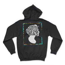 Load image into Gallery viewer, International Women's Day Shirt, Break The Bias 2022 Feminist - Hoodie - Black
