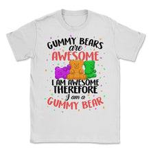 Load image into Gallery viewer, Jelly Gummies T-shirt Soft Sugar Candy Fruity Juicy Kids Gummy candy - Unisex T-Shirt - White

