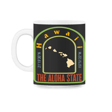 Load image into Gallery viewer, Hawaii The Aloha State, Hawaii State Map Vintage Retro, Hawaii Travel - 11oz Mug - Black on White
