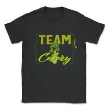 Load image into Gallery viewer, Celery Vegetable Shirt, Team Celery Tee, Vegetable Lover Gift, Gift - Unisex T-Shirt - Black
