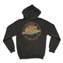 Load image into Gallery viewer, Toujours En Retard Mais L'attente En Vaut La Peine Humour T Shirt copy - Hoodie - Black
