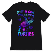 Load image into Gallery viewer, Just A Girl Who Loves Turtles Love Sea Turtle Shirt Save The Turtles
