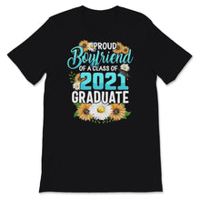 Load image into Gallery viewer, Family of Graduate Matching Shirts Proud Boyfriend Of A Class of 2021
