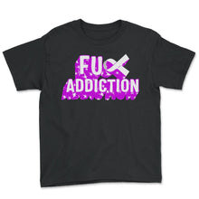 Load image into Gallery viewer, Drug Overdose Awareness Shirt, Fuck Addiction Ribbon Tee, Drug - Youth Tee - Black
