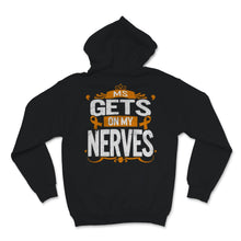 Load image into Gallery viewer, MS Awareness Shirt Gets On My Nerves Multiple Sclerosis Awareness

