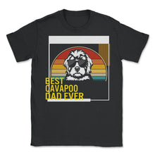 Load image into Gallery viewer, Best Cavapoo Dad Ever T Shirt - Unisex T-Shirt - Black
