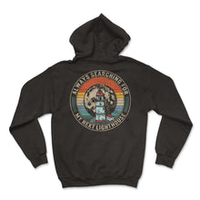 Load image into Gallery viewer, Lighthouse Shirt, Always Searching For My Next Lighthouse Vintage - Hoodie - Black
