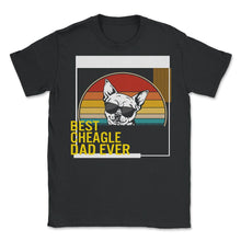 Load image into Gallery viewer, Best Cheagle Dad Ever T Shirt - Unisex T-Shirt - Black
