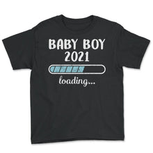 Load image into Gallery viewer, Baby Boy 2021 Loading T Shirt - Youth Tee - Black
