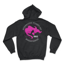 Load image into Gallery viewer, International Women's Day Shirt, Break The Bias 2022 Feminist - Hoodie - Black
