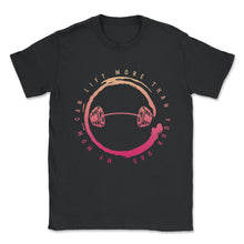 Load image into Gallery viewer, My Mom Can Lift More Than Your Dad Shirt, Powerlifting Mom, Lifting - Unisex T-Shirt - Black
