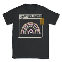 Load image into Gallery viewer, Physical Education Teacher Shirt, P.E. Leopard Boho Rainbow Tee, Gym - Unisex T-Shirt - Black
