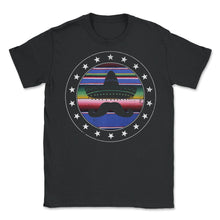 Load image into Gallery viewer, Cinco De Mayo Shirt, Mustache Mexican Hat, May 5th Fiesta Mexico - Unisex T-Shirt - Black
