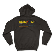 Load image into Gallery viewer, Animation Shirt, Animator A Shut In Who Moves Figures Around One - Hoodie - Black
