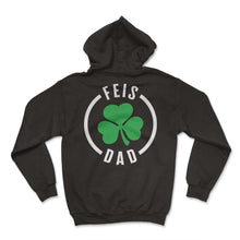 Load image into Gallery viewer, Father Shirt, Feis Dad Three Leaf Clover Lucky Pocket Tee, St. - Hoodie - Black
