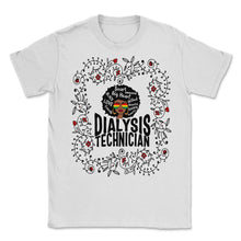 Load image into Gallery viewer, Dialysis Nurse Shirt, Dialysis Technician African American Floral Tee - Unisex T-Shirt - White
