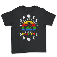 Load image into Gallery viewer, Kindergarten Shirt, Kindergarten Level Complete, Pre-K Gift, Teacher - Youth Tee - Black
