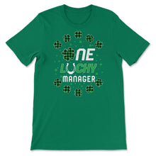 Load image into Gallery viewer, Funny St Patricks Day Gift for PreK Kinder One Lucky Manager T Shirt - Unisex T-Shirt - Kelly Green
