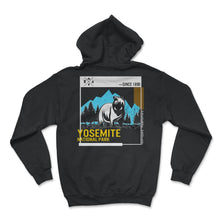 Load image into Gallery viewer, Yosemite National Park Bear Shirt, Mountain 1890 Preserve And Protect - Hoodie - Black
