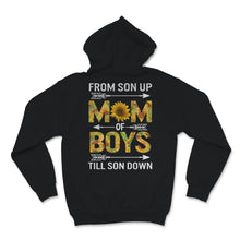 Load image into Gallery viewer, Mom of Boys Shirt From Son Up Till Son Down Mothers Day Gift For
