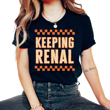 Load image into Gallery viewer, Dialysis Nurse Shirt, Keeping Renal Dialysis Tech Tee, Hemodialysis - Unisex T-Shirt - Black

