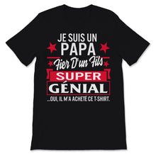 Load image into Gallery viewer, Papa t shirt cadeau anniversaire pere homme fille geniale humour fete
