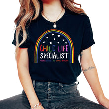 Load image into Gallery viewer, Nurse Shirt, Child Life Specialist Rainbow Tee, Nurse Week - Unisex T-Shirt - Black
