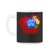 Load image into Gallery viewer, Happy Holi Festival Shirt, Holi Festival Tee, Festival Of Colors, - 11oz Mug - Black on White
