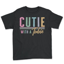 Load image into Gallery viewer, Feeding Tube Awareness Shirt, Cutie With A Tubie Tee, Kids Feeding - Youth Tee - Black
