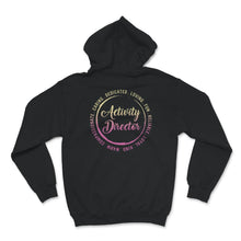 Load image into Gallery viewer, Activity Director Shirt, Activity Professionals Week, Director
