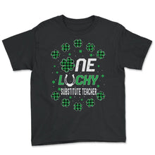 Load image into Gallery viewer, Funny St Patricks Day Gift for PreK Kinder One Lucky Substitute - Youth Tee - Black
