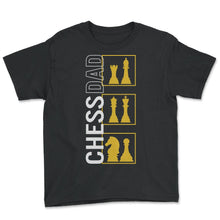 Load image into Gallery viewer, Father Shirt, Chess Dad Tee, Protector Provider Disciplinarian, - Youth Tee - Black
