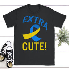 Load image into Gallery viewer, World Down Syndrome Day, Extra Cute Down Syndrome, Trisomy 21, - Unisex T-Shirt - Black
