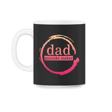 Load image into Gallery viewer, Pancake Shirt, Dad Pancake Maker Tee, Father's Day Gift, Pancake Dad - 11oz Mug - Black on White
