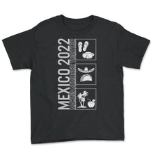 Load image into Gallery viewer, Mexico Shirt, Mexico 2022 Making Memories Together, Christmas Party - Youth Tee - Black
