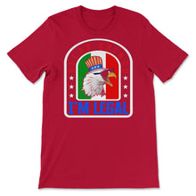 Load image into Gallery viewer, 4th Of July Shirt, Relax Gringo I'm Legal Funny Independence Day - Unisex T-Shirt - Red
