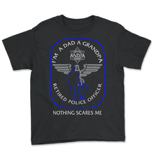 Load image into Gallery viewer, Police Shirt, I'm A Dad A Grandpa And A Retired Police Officer Badge - Youth Tee - Black
